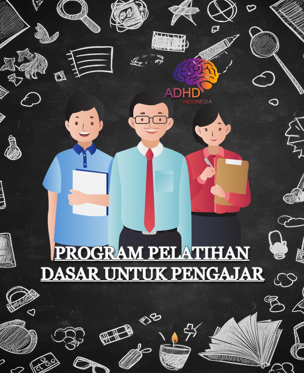 Pelatihan Dasar Pengajar ADHD Indonesia Kabupaten Pulau Morotai